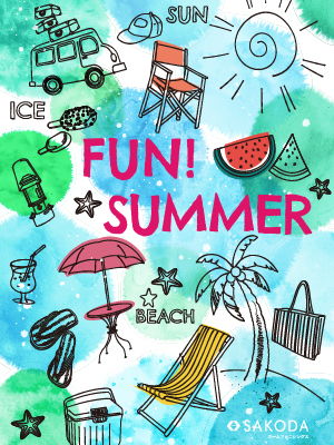 【フェア】Fun Summer!　初夏を楽しく＆快適に過ごすアイテムが続々入荷！
